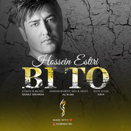Hossein Estiri – Bi To